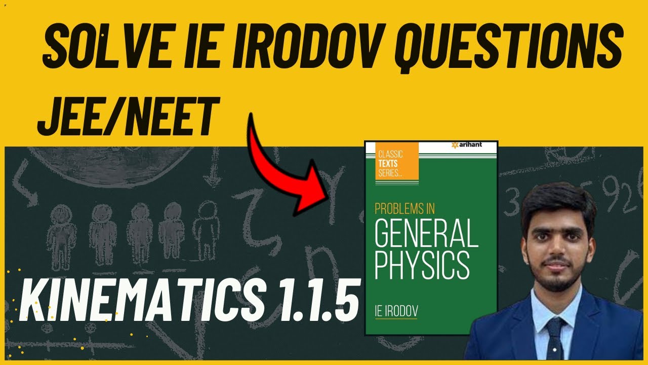 Solve IE IRODOV Questions With Harsh Mishra | Kinematics 1.1.5 | JEE ...