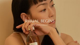 AROMATICA | Ritual Begins with Aromatherapy | Teaser