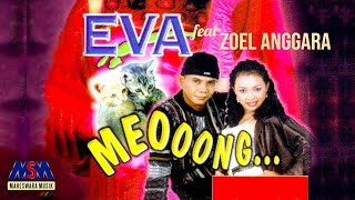 Eva Tamara Ft. Zoel Anggara - Meooong...[Official Video Music]