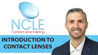 NCLE INTRODUCTION TO CONTACT LENSES