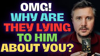 WHY IS EVERYONE LYING TO HIM ABOUT YOU? THE TRUTH IS OUTRAGEOUS AND WILL AMAZE YOU...🤯💔😢