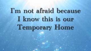 Temporary Home By Carrie underwood lyrics