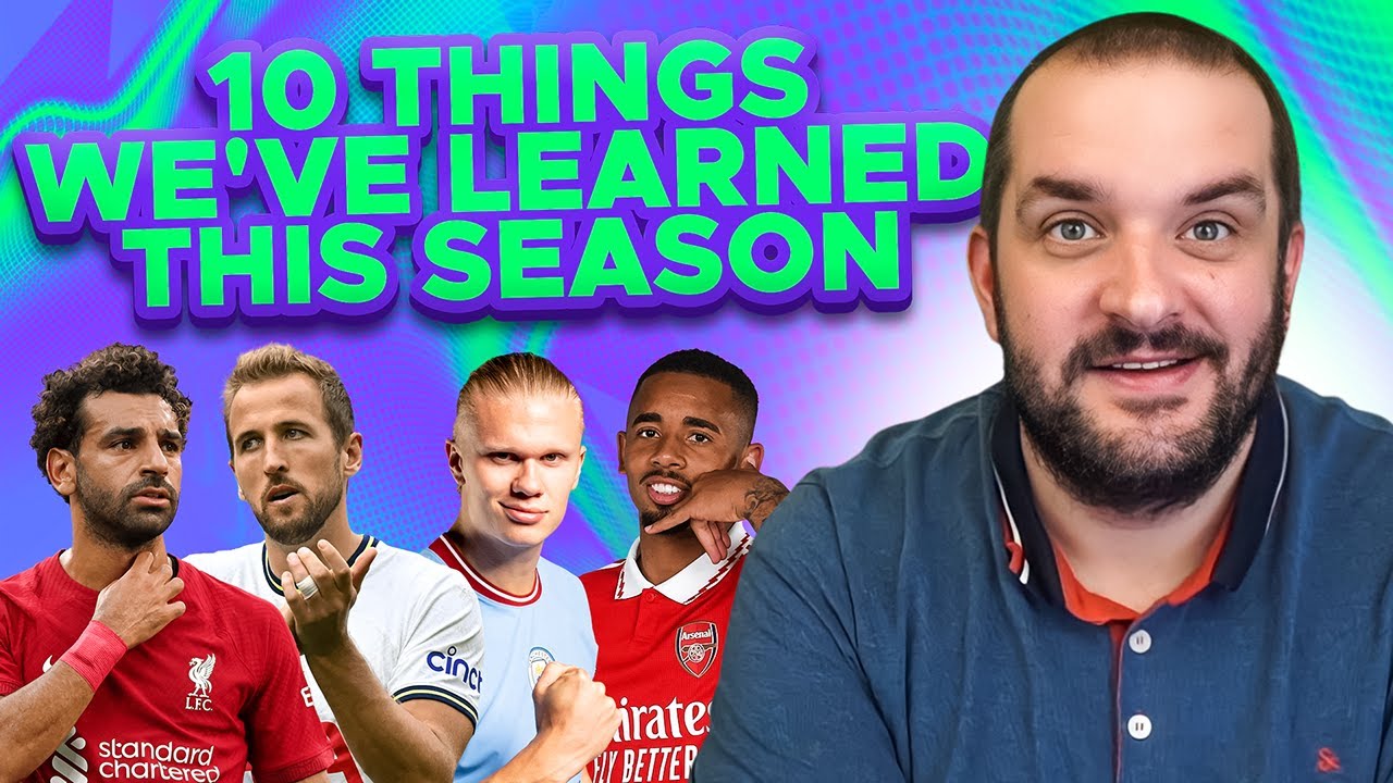 FPL GAMEWEEK 9 | 10 THINGS WE'VE LEARNED THIS SEASON | Fantasy Premier ...