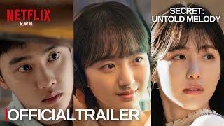 SECRET: UNTOLD MELODY (2025) Korean Movie | Official Trailer | Doh Kyung Soo (EXO) | Won Jin Ah