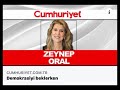 zeynep oral cumhuriyet gazetesi yazıları