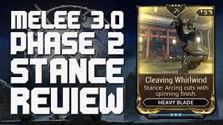 Warframe - Stance Review - Cleaving Whirlwind (Heavy Blades)