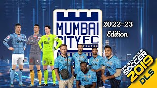 @MumbaiCityFC 2022-23 Kit URL|DLS|Odlskits.com|Mumbai City FC 2022-23 Kit & Logo URL |