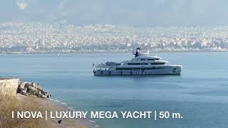 Το I NOVA  50 m. το πολυτελές Mega Yacht που φτιάχτηκε στην Ελλάδα στην Μαρίνα Ζέας