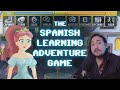 Pedro's Adventures - The Spanish Learning Video Game