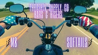 THRASHIN SUPPLY BARS & RISERS M8 SOFTAIL !!