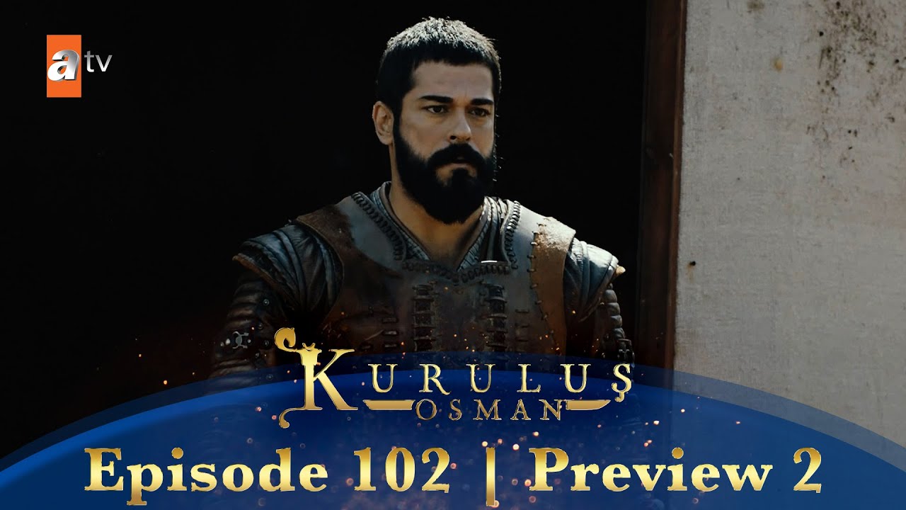 Kurulus Osman Urdu | Season 2 Episode 102 Preview 2 - YouTube