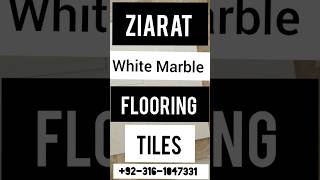 ziarat white marble Tiles #ziaratwhitemarble #tiles #shorts