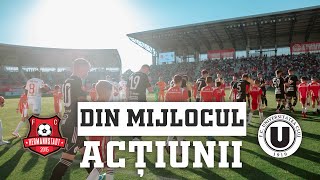 DIN MIJLOCUL ACȚIUNII | FC Hermannstadt - ”U” Cluj: 2-2