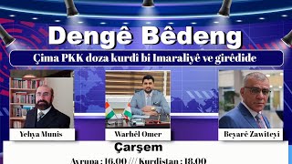 DENGÊ BÊDENG- PKK ÇIMA DOZA KURDÎ BI ÎMRALÎ VE GIRÊ DIDE?