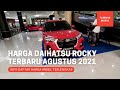 Daftar Harga dan Diskon PPNBM Daihatsu Rocky Terbaru Agustus 2021 - OTR Jawa Tengah