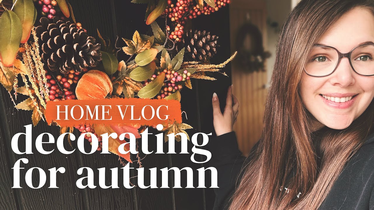 Home Vlog Decorating For Autumn рџќ Youtube