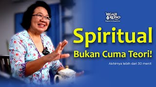 Spiritual Bukan Cuman Teori! | Bunda Arsaningsih feat Ngaji Roso