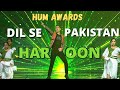 Haroon - Dil Se Pakistan HUM AWARDS (Official Performance Video)