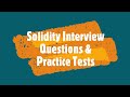 Solidity Interview Questions & Practice Tests (updated 2022)