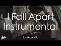 I Fall Apart - Post Malone (Acoustic Instrumental)