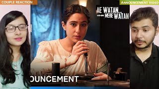 Couple Reaction on Ae Watan Mere Watan - Announcement | Sara Ali Khan | Amazon Original Movie