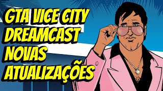 GTA Vice City Dreamcast - Novas atualizações 23/02 - Gameplay no Hardware Real!