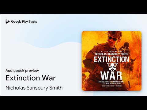 Extinction War by Nicholas Sansbury Smith · Audiobook preview