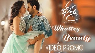 Whattey Beauty Song Video Promo | Bheeshma Movie | Nithiin | Rashmika Mandanna | Venky Kudumula