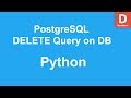 Python Postgres Database DELETE Query