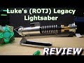 Star Wars Galaxy's Edge - Luke Skywalker  (ROTJ) Legacy Lightsaber Review