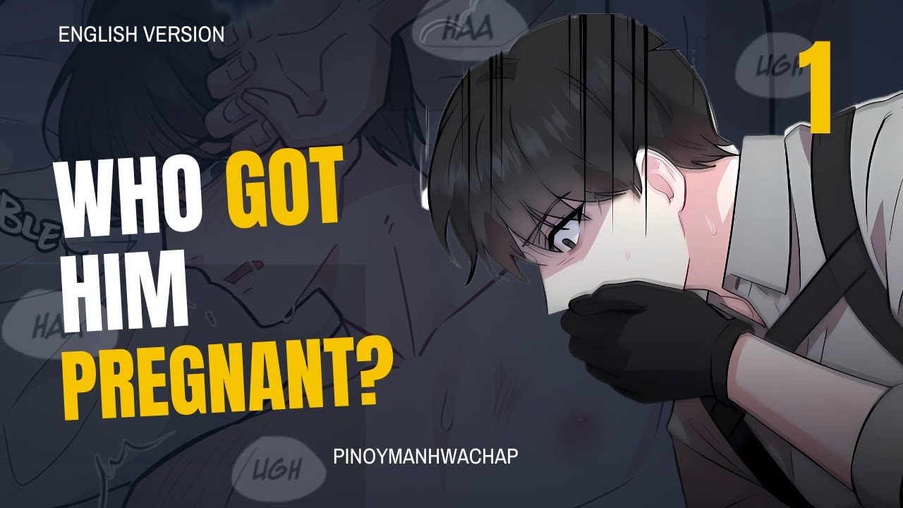 1 Who Got Him Pregnant Bl Manhwa Recap English Ver Blmanhwa