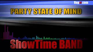 Party State Of Mind - ShowTime Band