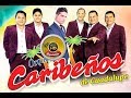 MIX CARIBEÑOS DE GUADALUPE - RECORDANDO SUS ÉXITOS DE ORO ... Danielito HD VIDEOS...