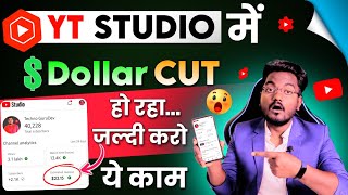 Why YouTube Cut My Earning Daily || Dollar Kam Kyu Ho Raha Hai || YouTube Revenue Decreasing 2023