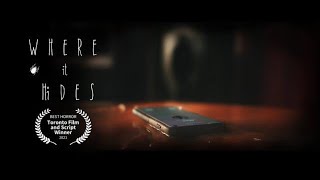 Horror Short Film 2021 "Where It Hides"