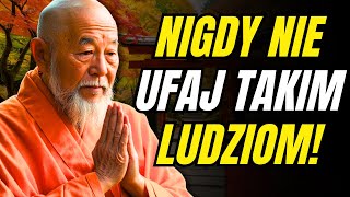 9 ZACHOWAŃ LUDZI, KTÓREJ NIE POWINIENEŚ UFAC | Mądrość Zen