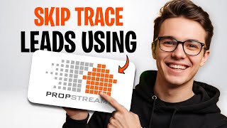 How to Skip Trace Leads on Propstream 2026 (Skip Trace Leads Using Propstream) ✅