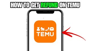 How To Get Refund On Temu Without Returning Working (Temu New Method) 2025