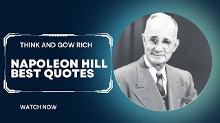 Best Napoleon Hill Quotes /THINK AND GROW RICH #napoleonhill