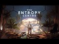 The Entropy Centre - Part 3 - Gameplay / Walkthrough / No commentary