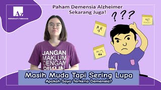 Masih Muda Tapi Sering Lupa