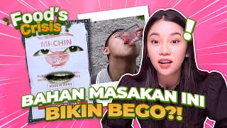 JANGAN MAKAN INI KEBANYAKAN KALAU GAK MAU JADI BODOH?! - FOOD'S CRISIS