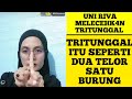 UNI RIVA || TRITUNGGAL = DUA TEL0R SATU BURUNGG... INI PELECEH4N..!