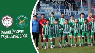 YEŞİL DEMRE SPOR - ÖZGÜRLÜK SPOR KULÜBÜ  2 DEVRE