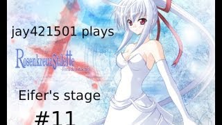 jay421501 plays RosenkreuzStilette Freudenstachel Eifer Stage (with commentary)