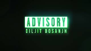 Heer (Official Audio) Advisory | Diljit Dosanjh