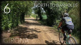 [4K] Girona - Gravel Cycling Paradise. Day 6, North to Banyoles.