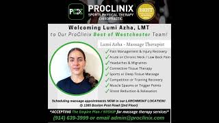 Welcoming Massage Therapist Lumi to our ProClinix Best of Westchester team in Larchmont