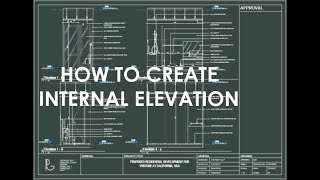 How to Create Internal Elevation