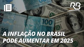 Alta do dólar pode aumentar inflação no Brasil | Jornal Gente